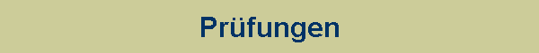 Pr�fungen