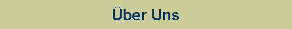 �ber Uns