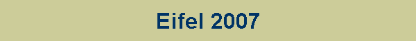 Eifel 2007